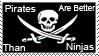 pirates are better than ninjas